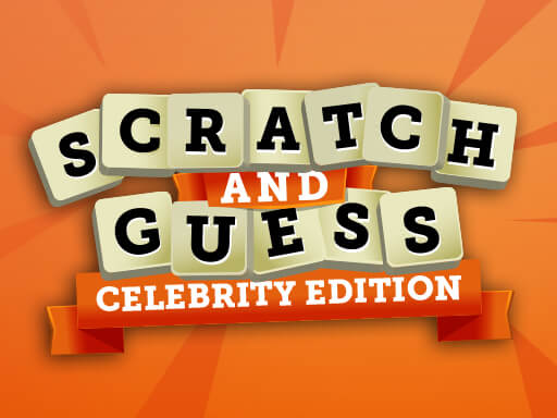 Scratch & Guess Celebrities Scratch & Guess Celebrities