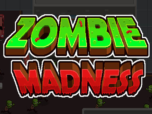 Zombie Madness